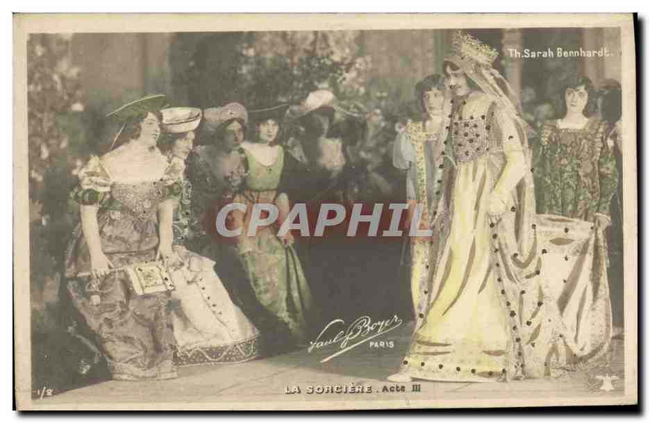 CPA Theatre Sarah Bernhardt La sorciere 