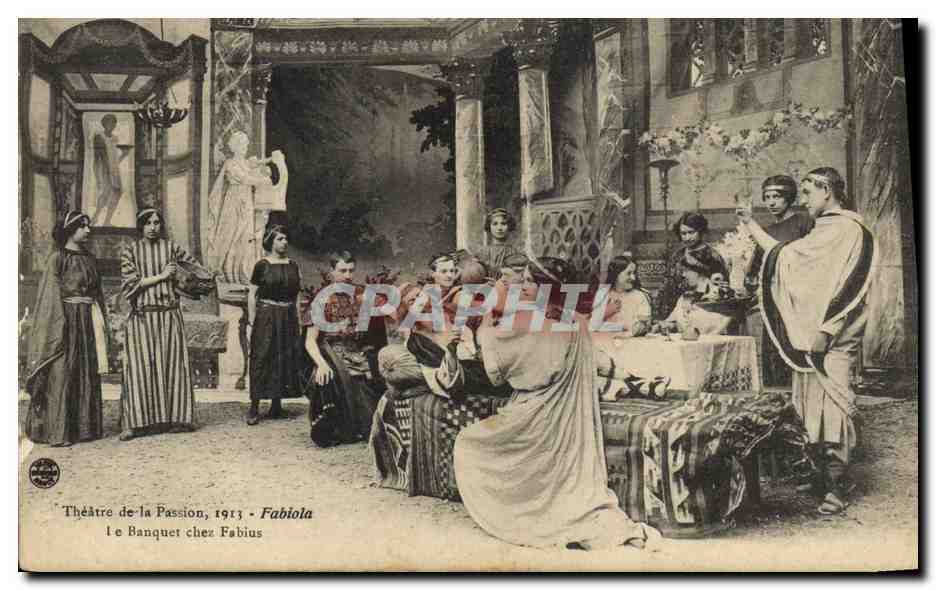 CPA Theatre de la Passion 1913 Fabiola Le banquet chez Fabius 