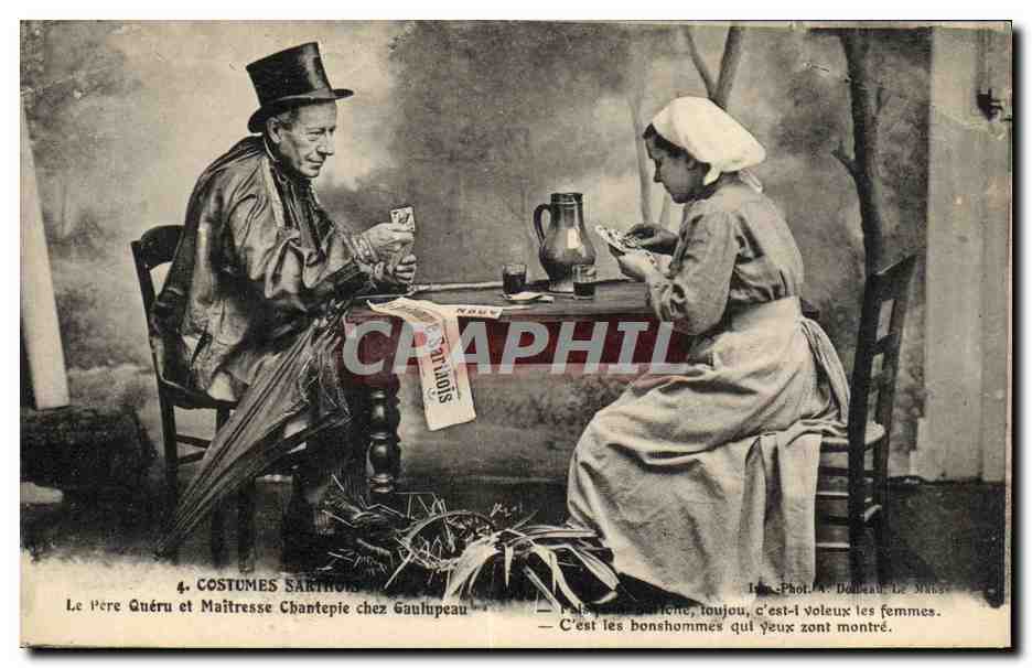 CPA Folklore Costumes Sarthois Le pere Queru et maitresse Chantepie chez Gaulupeau