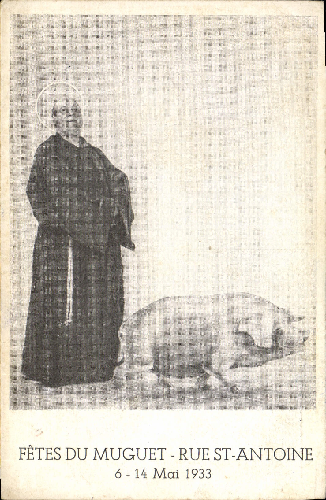 CPA Cochon Porc Fetes du muguet Rue St Antoine 6 14 Mai 1933 