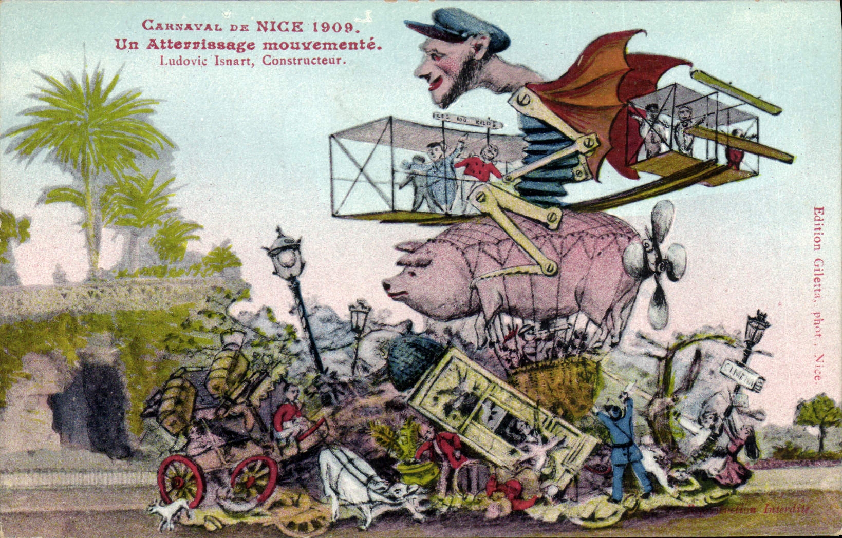 Carnaval de Nice 1909 — Ein bewegtes Landen. Ludovic Isnart, Hersteller. Edition Gilletta, Nice.