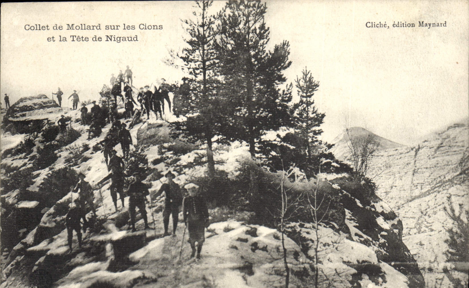 CPA Militaria Chasseurs alpins Collet de mollard sur les Cions et la Tete de Nigaud