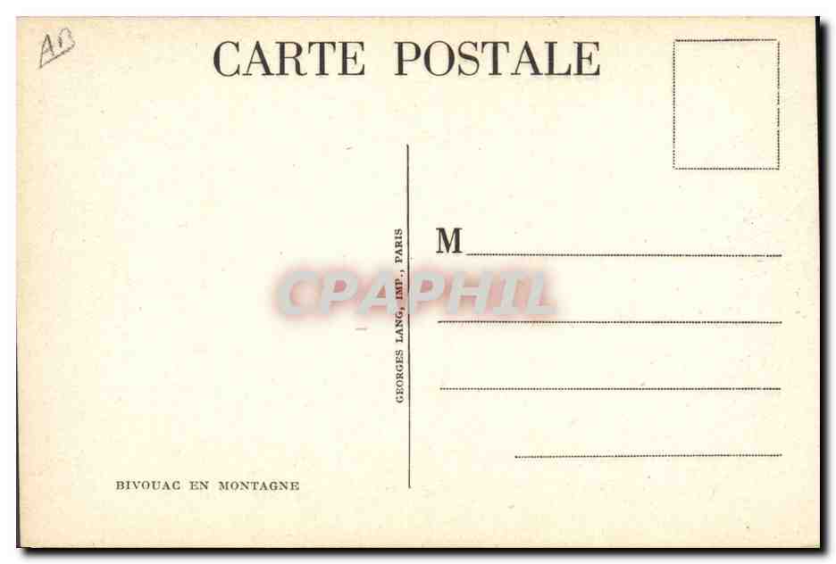 CPA Militaria Chasseurs alpins Bivouac en montagne — Rückseite
