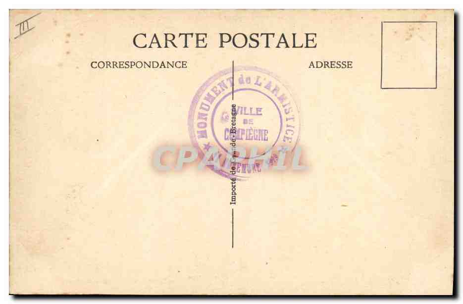 CPA Militaria Signature de l'armistice 11 novembre 1918  — Verso