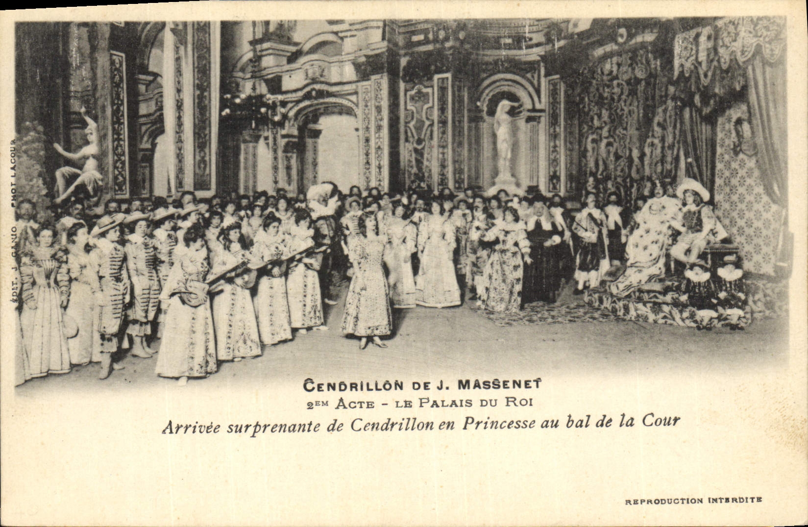 CPA Theatre Cendrillon de Massenet Le palais du roi Arrivee surprenante de Cendrillon en princesse au bal de la Cour 