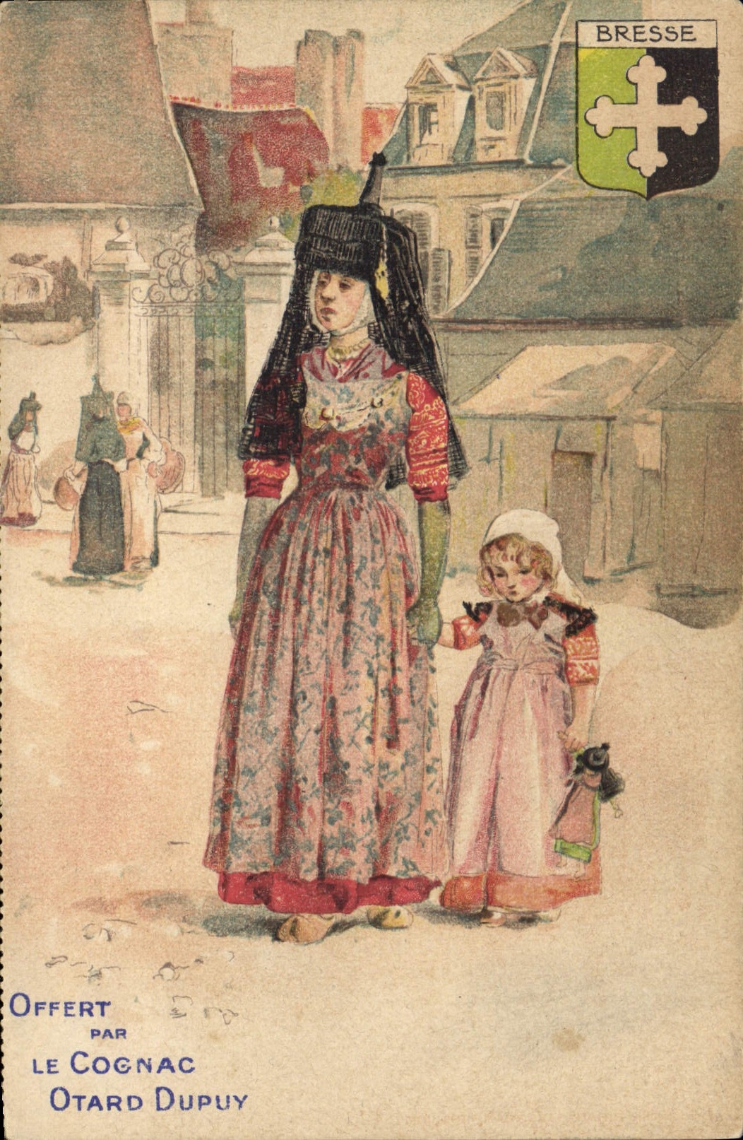 CPA Folklore Bresse Cognac Otard Dupuy Femme Enfant Poupee