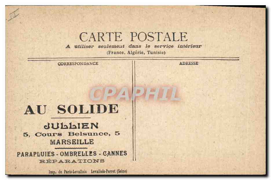 CPA La locomotion a travers les Ages Bateau Au Solide Jullien Cours Belsunce Marseille  — Rückseite