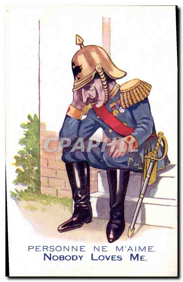 CPA Fantaisie Illustrateur Personne ne m'aime Militaria