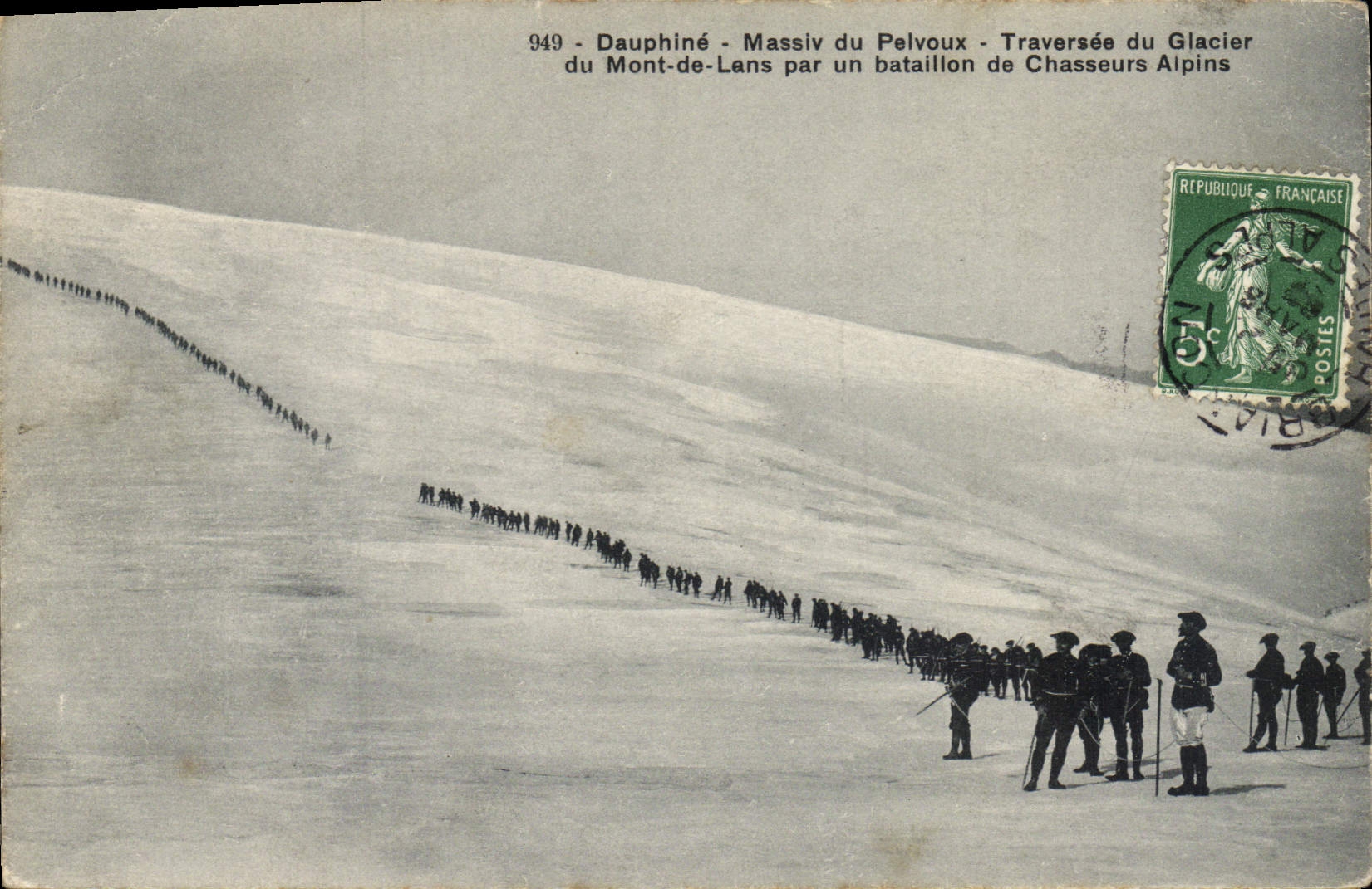 CPA Militaria Chasseurs Alpins Dauphine Massif du Pelvoux Traversee du glacier du Mont de Lans par un bataillon de Chasseurs Alpins