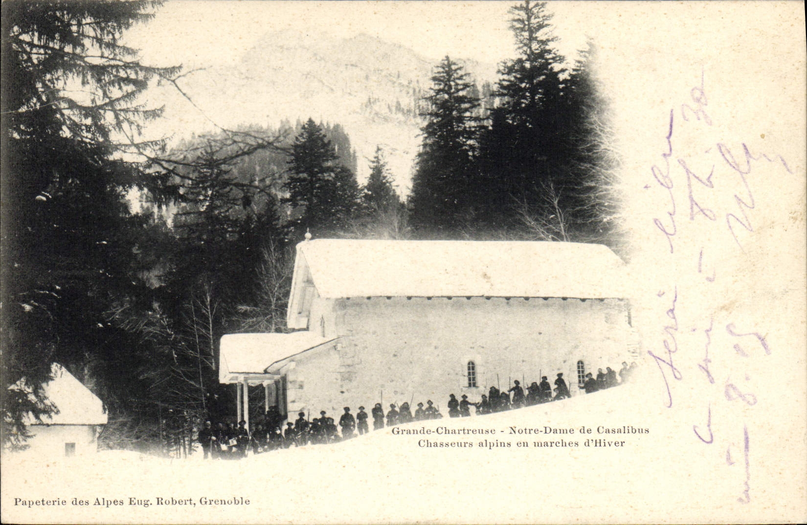 Grande-Chartreuse - Notre-Dame de Casalibus — Chasseurs alpins en marches d'Hiver — Papeterie des Alpes Eug. Robert, Grenoble