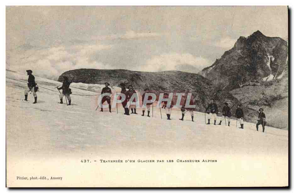 Traversée d'un Glacier par les Chasseurs Alpins — Pittier, phot.-édit., Annecy, n° 437