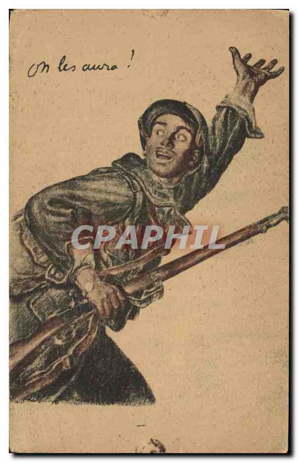 CPA Militaria On les aura !