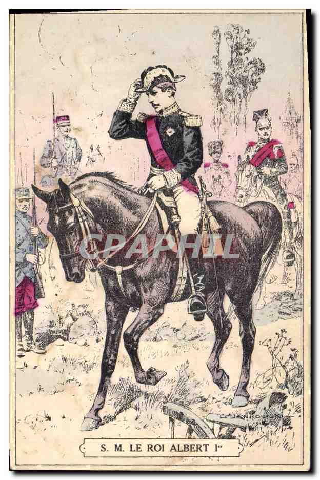 CPA Militaria SM le roi Albert 1er 