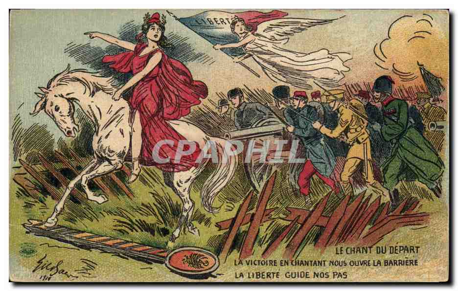 CPA Militaria Le chant du depart La victoire en chantant nous ouvre la barriere Marianne