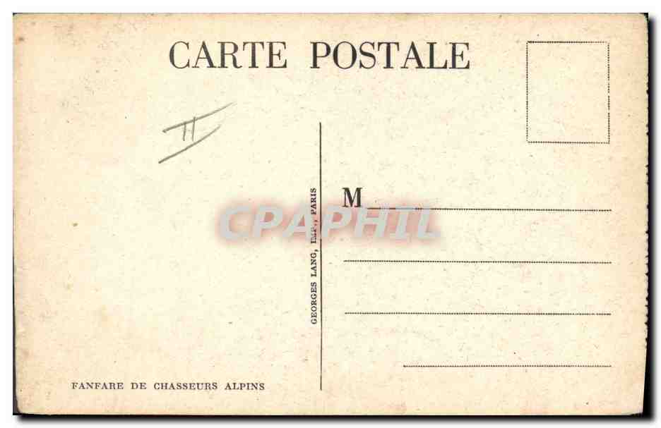 CPA Militaria Chasseurs Alpins Fanfare  — Rückseite