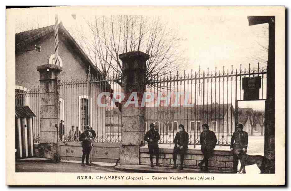 CPA Militaria Chasseurs Alpins Chambery Caserne Verlet Hanus 