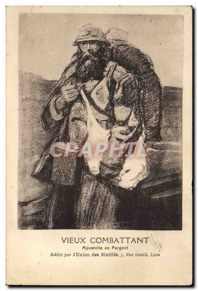 CPA Militaria Vieux combattant Fargeot 