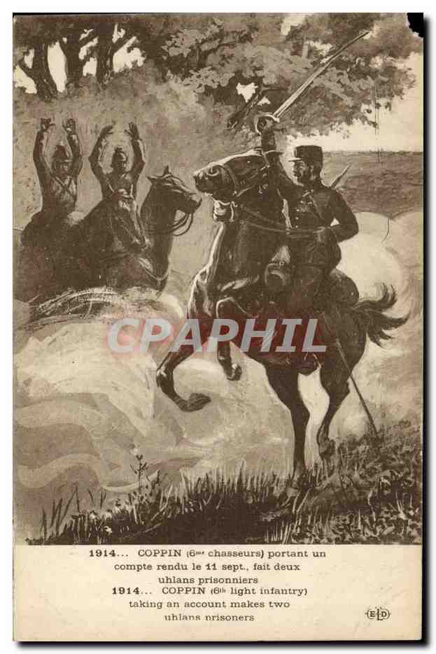 CPA Militaria Coppin 6eme Chasseurs portant un compte rendu 