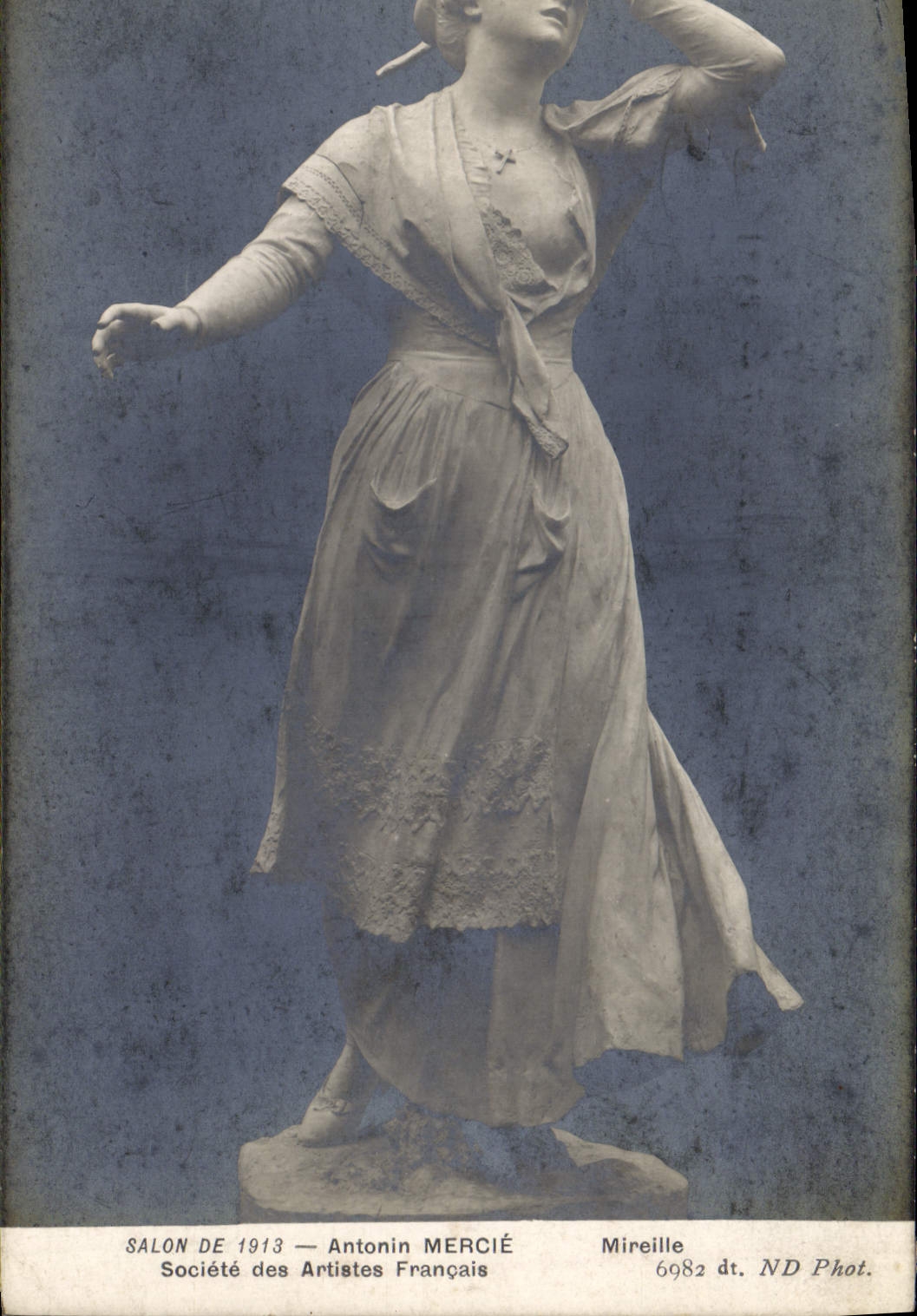 Statue de Antonin Mercié — Salon de 1913 — Société des Artistes Français — Mireille, n° 6982, ND Phot.