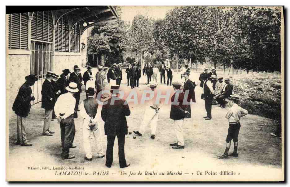CPA Petanque Lamalou les Bains Un jeu de boules au marche Un point difficile TOP 