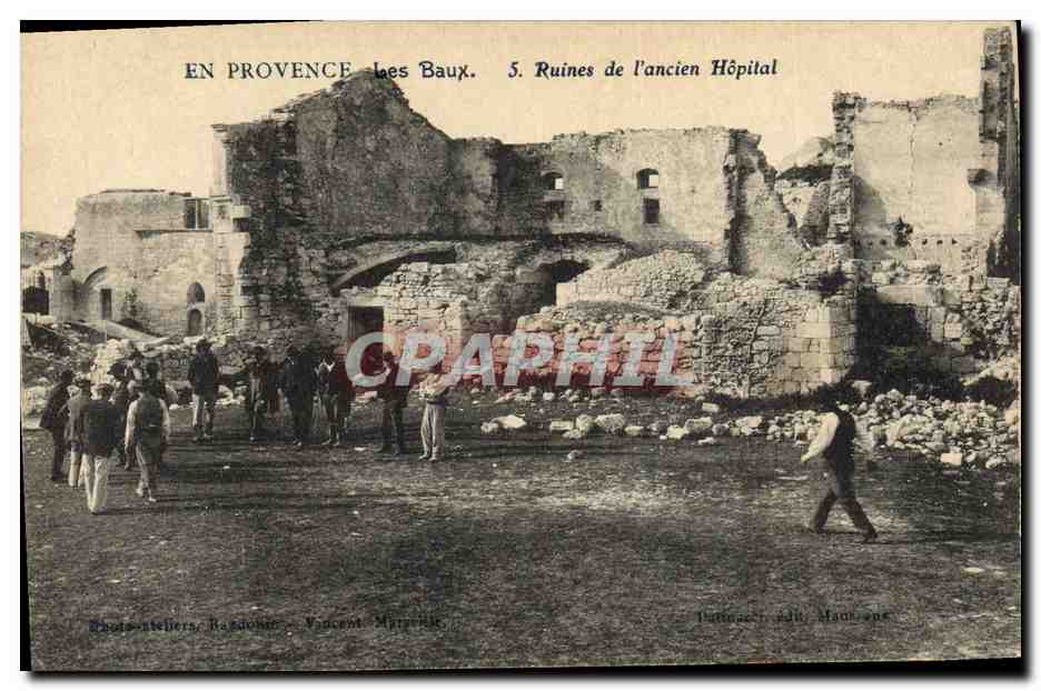 CPA Petanque En Provence Les Baux Ruines de l'ancien hopital 