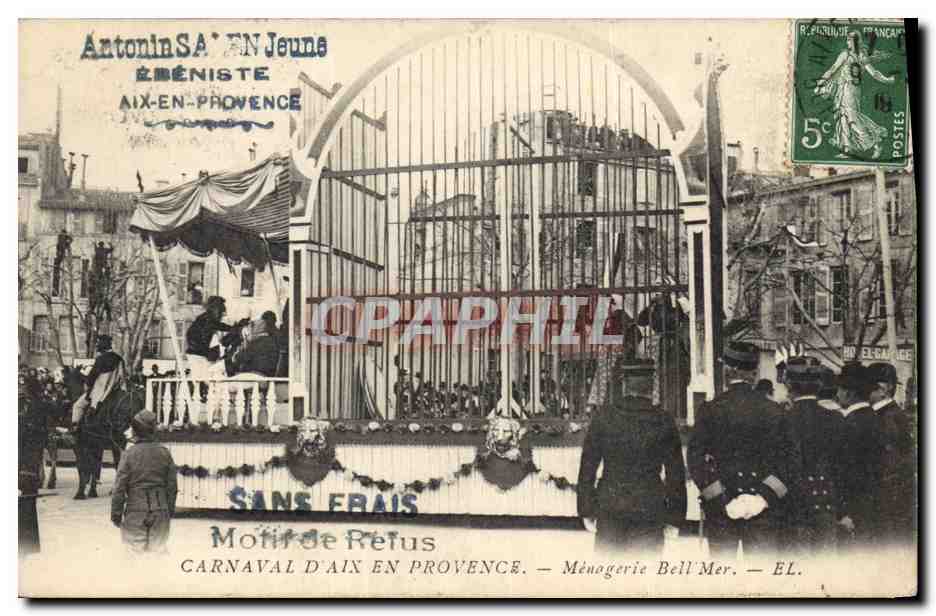 CPA Menagerie Bell Mer Carnaval d'Aix en Provence 