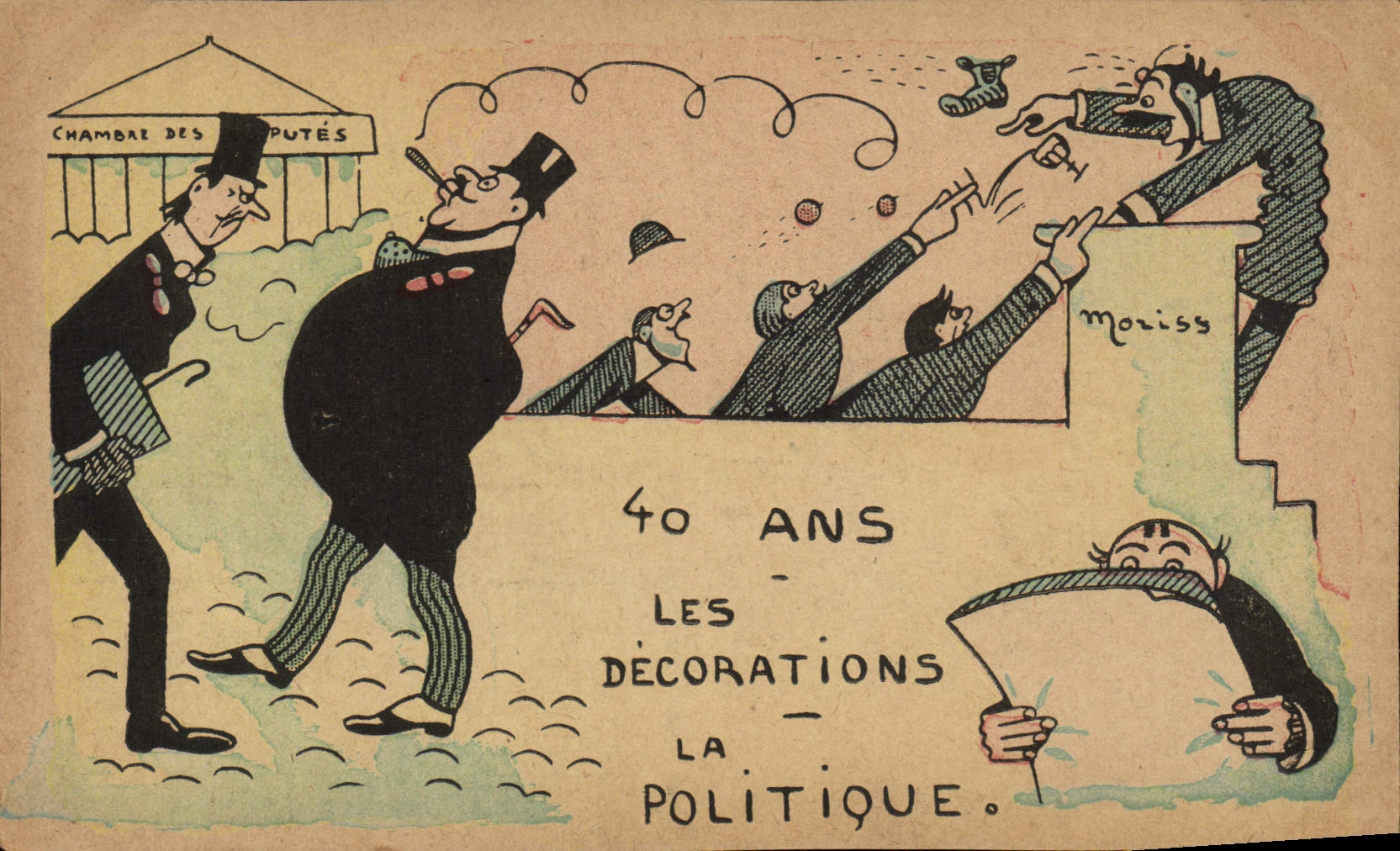 CPA Fantaisie Illustrateur 40 ans Les decorations La politique Moriss 