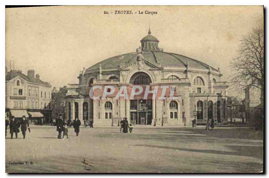 Troyes - Le Cirque — Collection T. B. - Recto