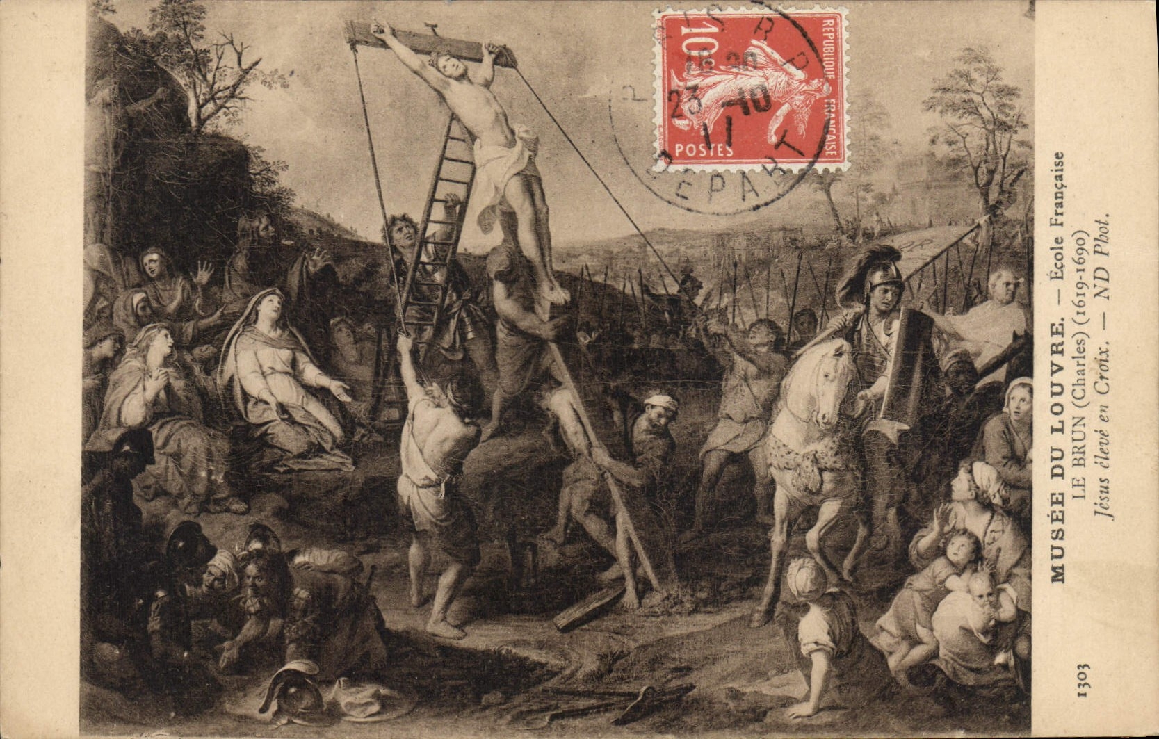 CPA Paris Musee du Louvre Le Brun Jesus eleve en Croix 