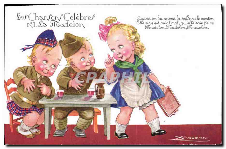 CPA Fantaisie Illustrateur Mauzan Enfants Les chansons celebres La Madelon 