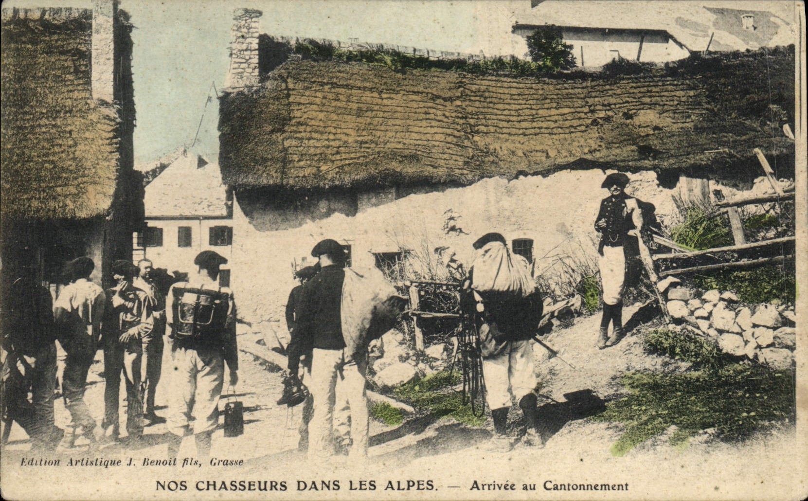 I Nostri Cacciatori nelle Alpi — Arrivo al Cantonamento — Edizione Artistica J. Benoit figlio, Grasse
