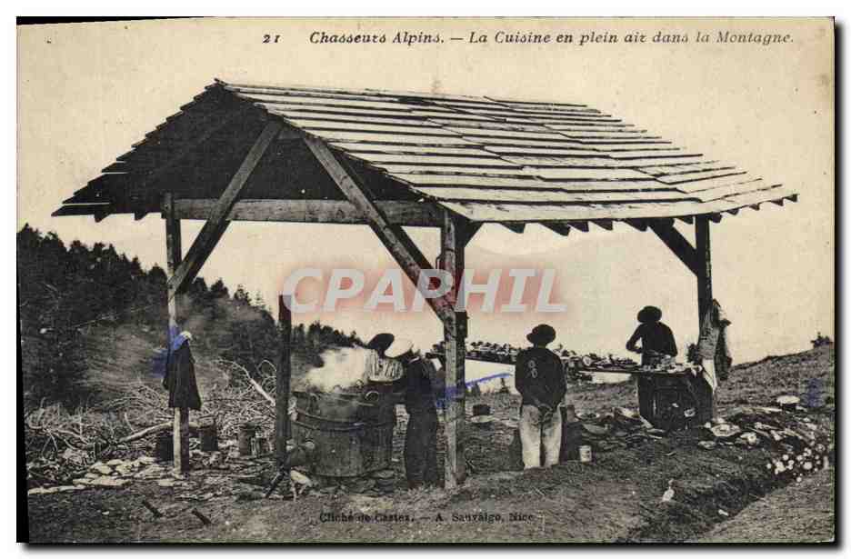 Chasseurs Alpins — La Cuisine en plein air dans la Montagne — Cliché de Castes, A. Sauvalgo, Nice
