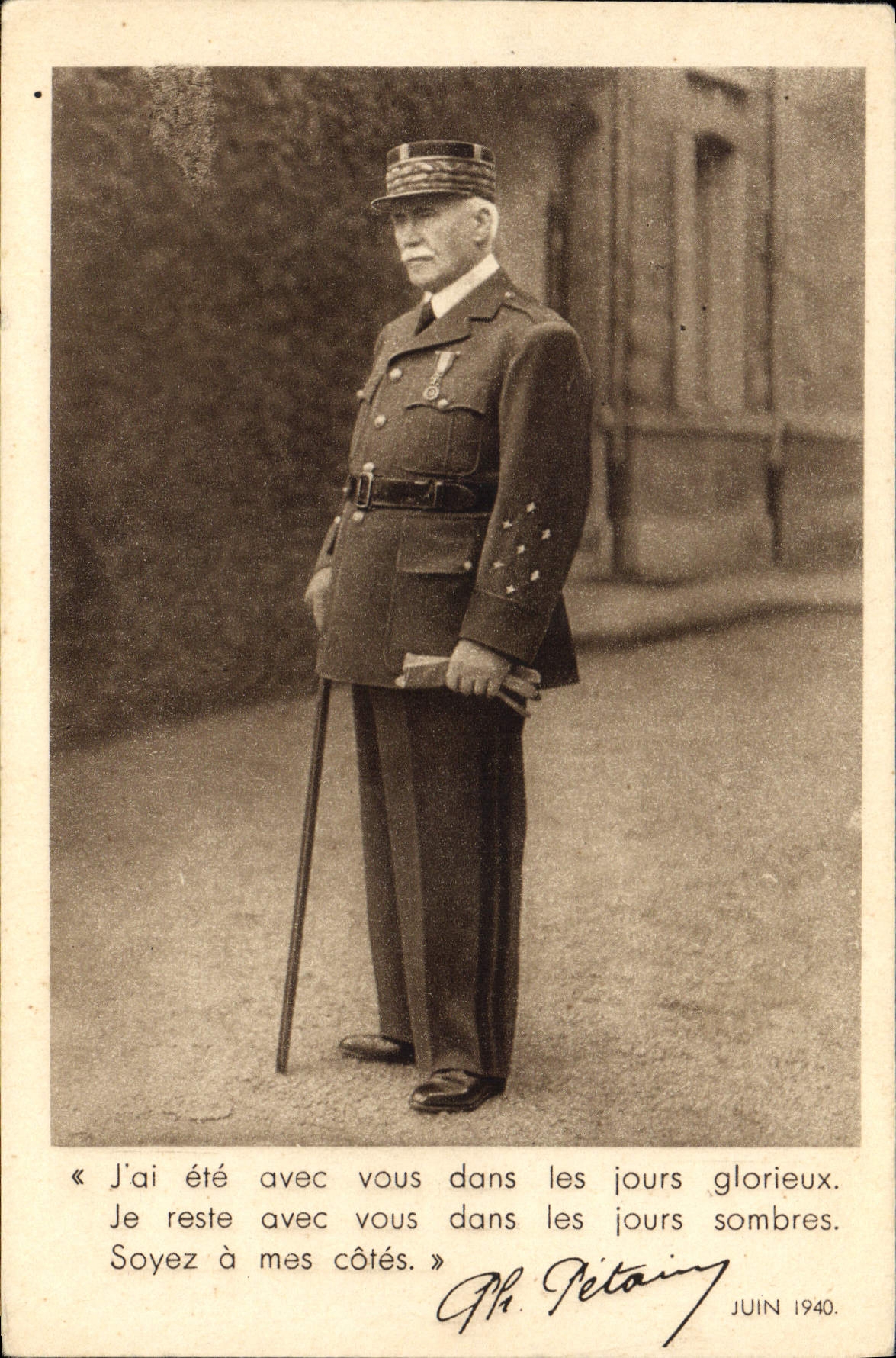 Philippe Pétain — « J'ai été avec vous dans les jours glorieux. Je reste avec vous dans les jours sombres. » — Éditeur non visible, n° de série non visible