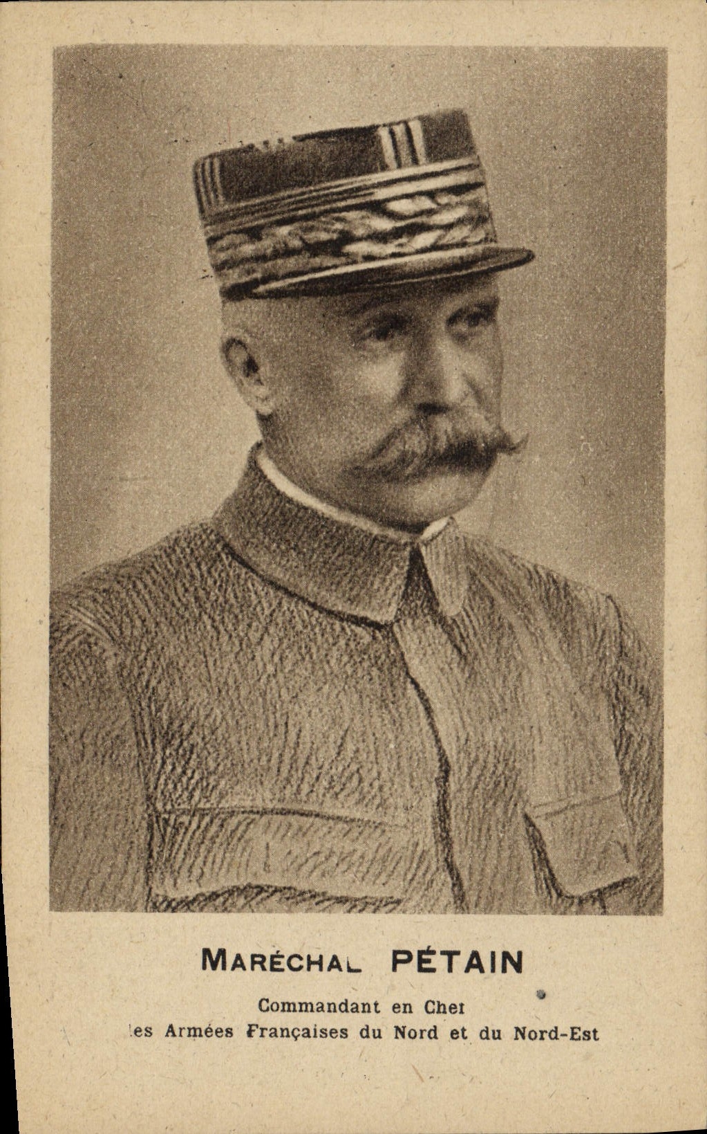 Maréchal Pétain — Commandant en Chef des Armées Françaises du Nord et du Nord-Est — Grav. Imp. Platinogravure, Montrouge (Sèine), Paris