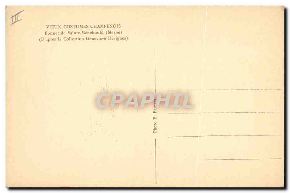 CPA Folklore Vieux costumes Champenois Bonnet de Sainte Menehould Marne  — Verso