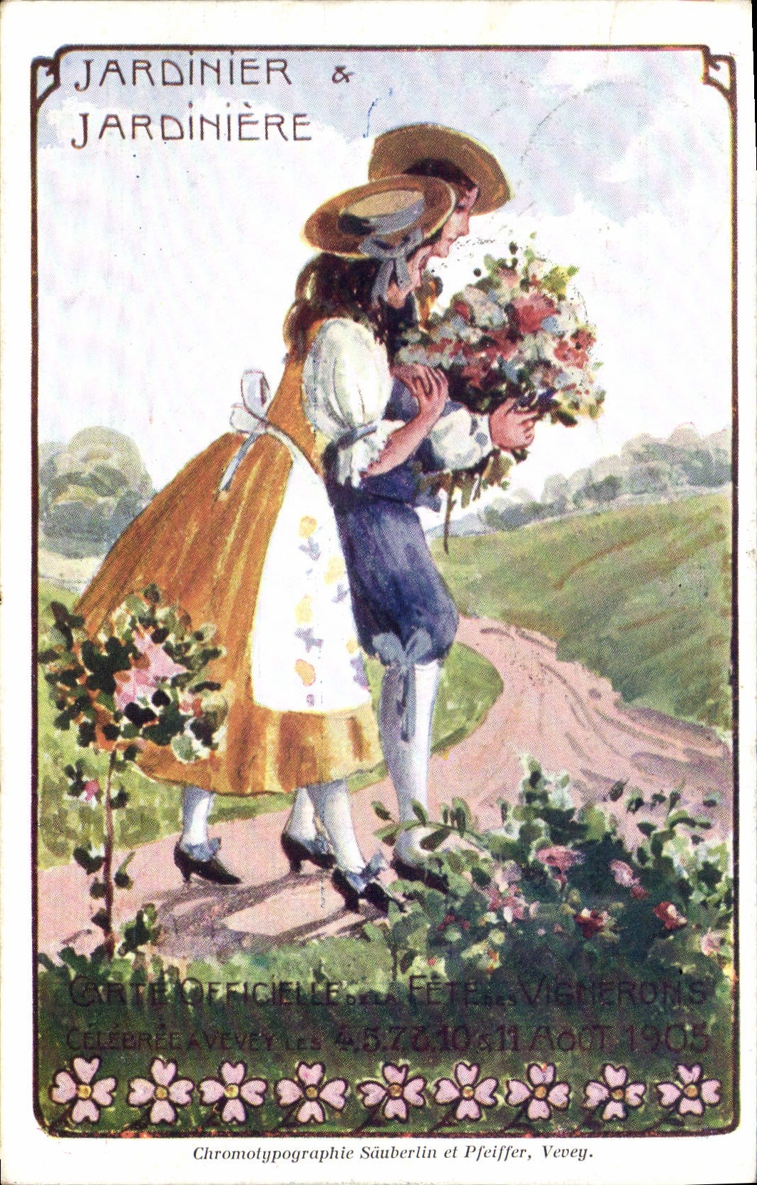 Jardinier & Jardinière — Fête des Vignerons à Vevey — Chromotypographie Säuberlin et Pfeiffer, Vevey.