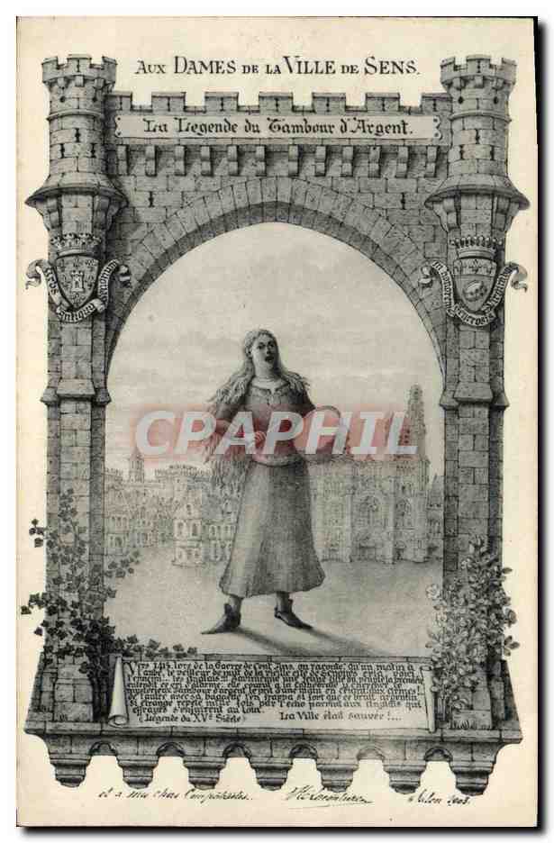 CPA Folklore Aux dames de la ville de Sens Le legende du Tambour d'argent 