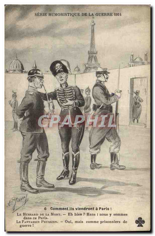 CPA Militaria Comment ils viendront a Paris Tour Eiffel Le hussard de la mort 