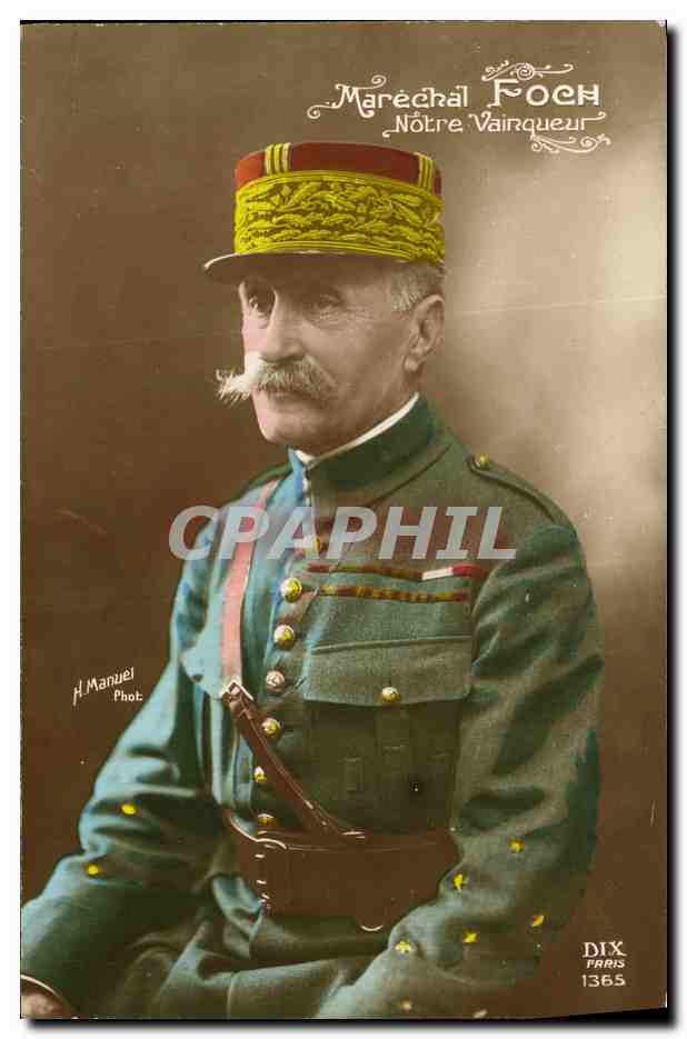 CPA Militaria Marechal Foch 