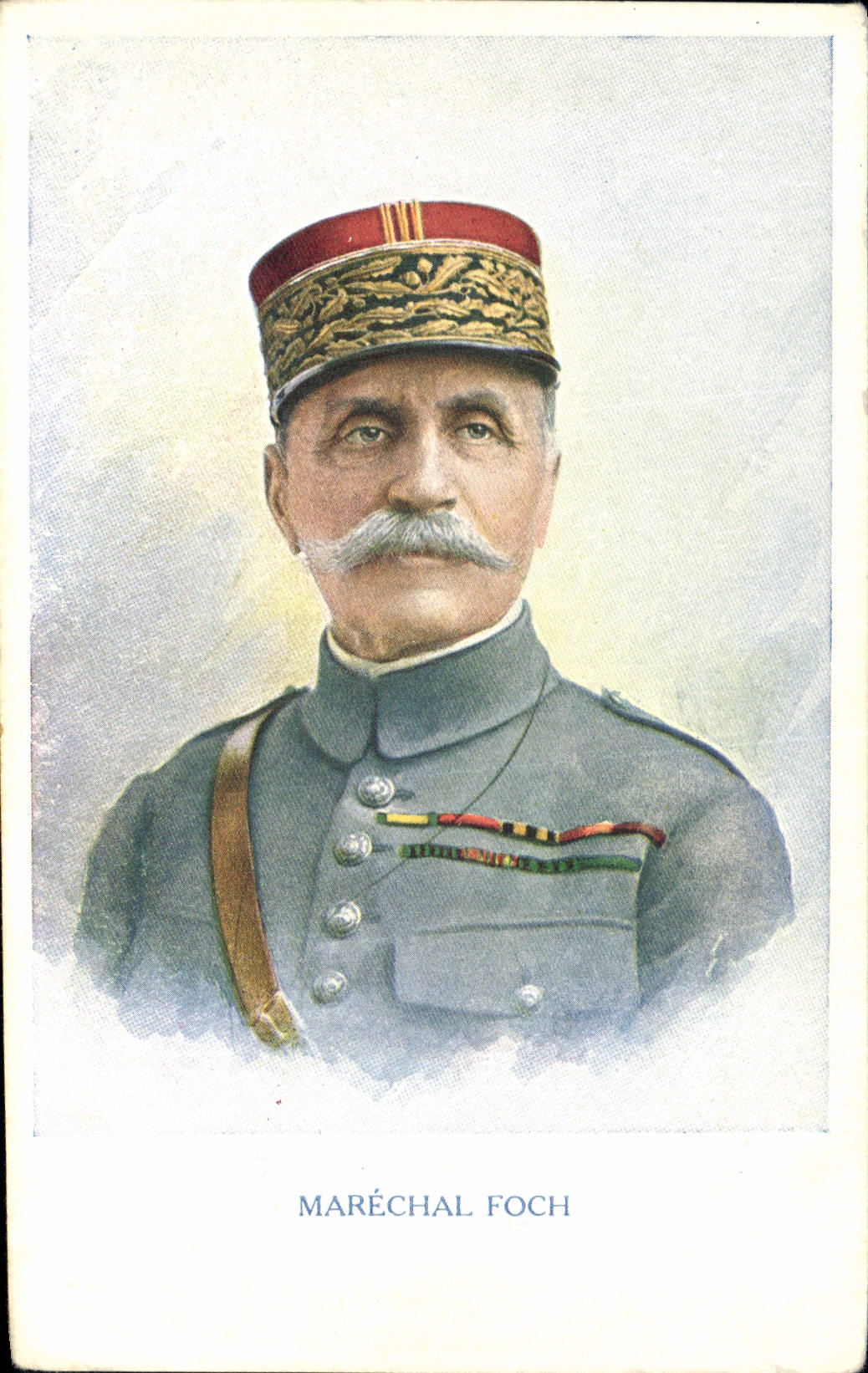 Maréchal Foch — Portrait militaire — I. Grilla & Cie, Paris, n° 341