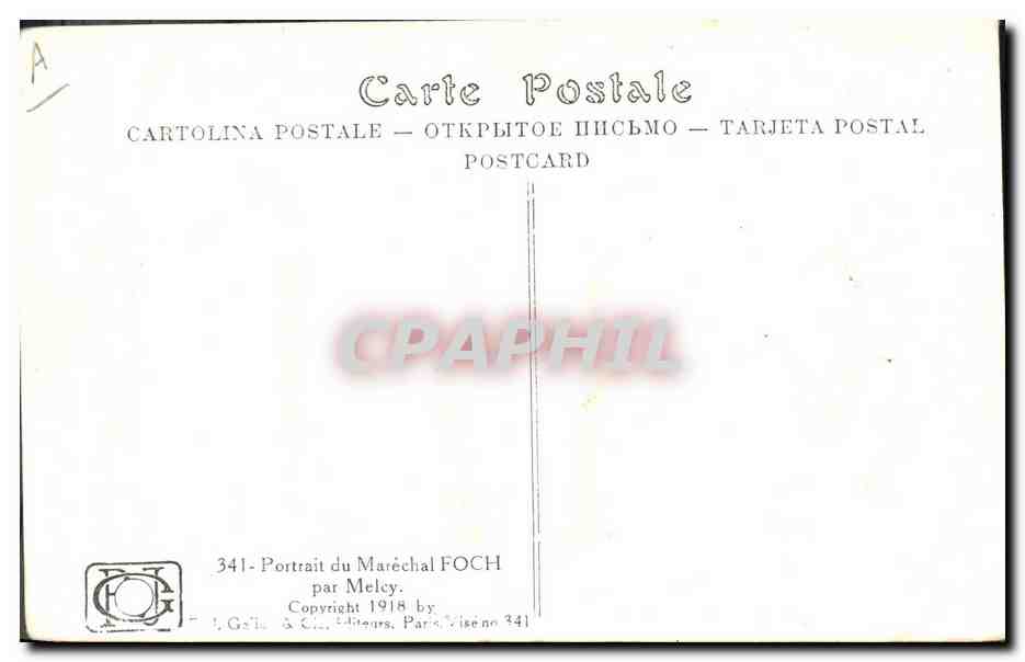 Maréchal Foch — Portrait militaire — I. Grilla & Cie, Paris, n° 341 — Verso