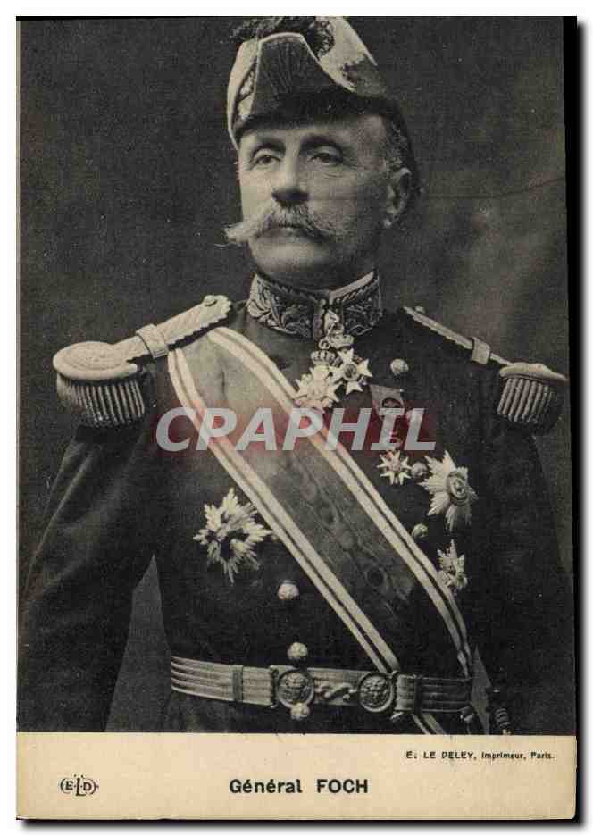 Général FOCH — en uniforme décoré — E. LE DELEY, Imprimeur, Paris