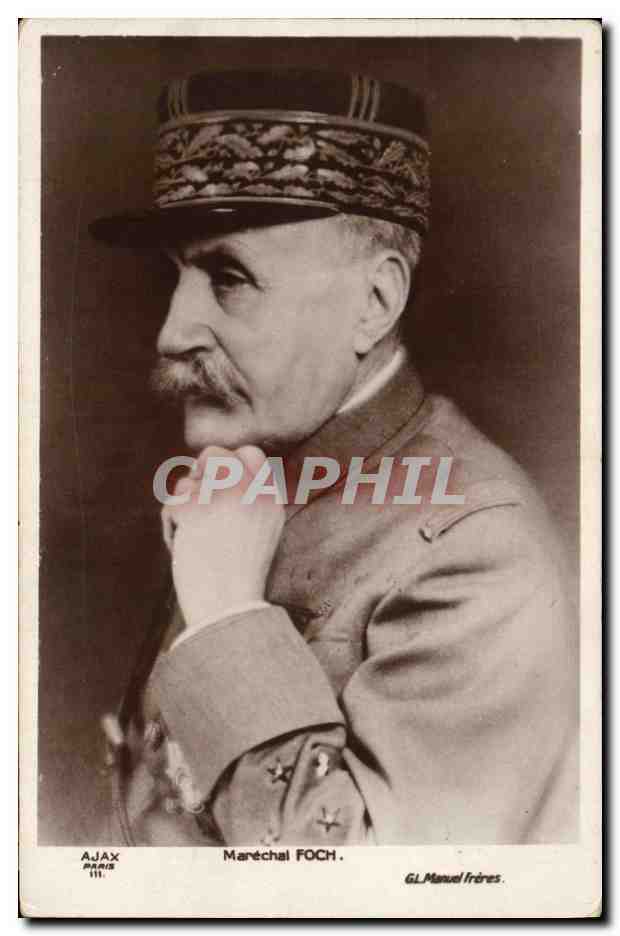 CPA Militaria Marechal Foch 