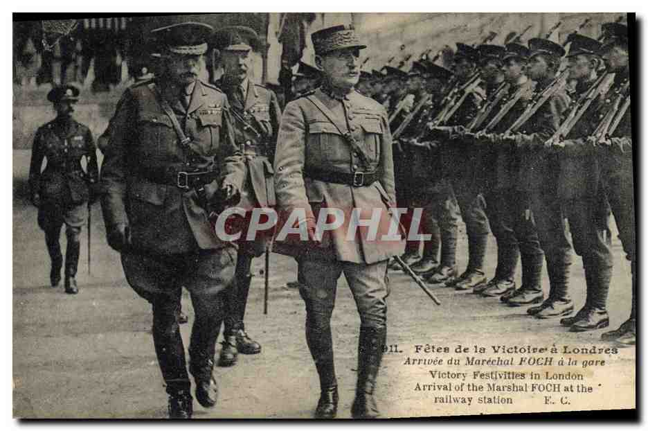 Arrivée du Maréchal FOCH à la gare — Fêtes de la Victoire à Londres — E.C.