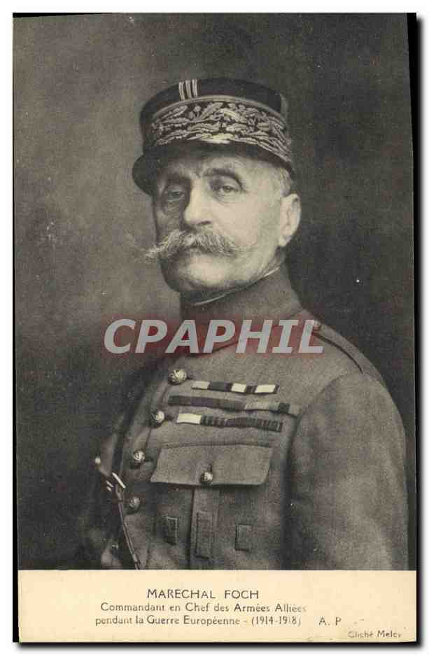 CPA Militaria Marechal Foch 