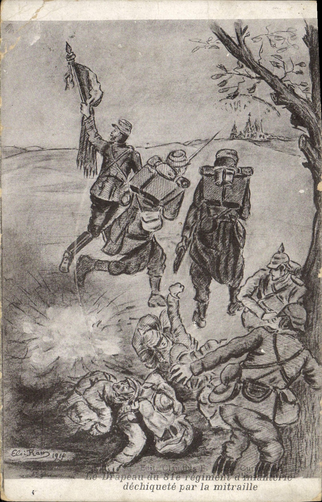 CPA Militaria Le drapeau du 81eme regiment d'infanterie dechiquete par la mitraille