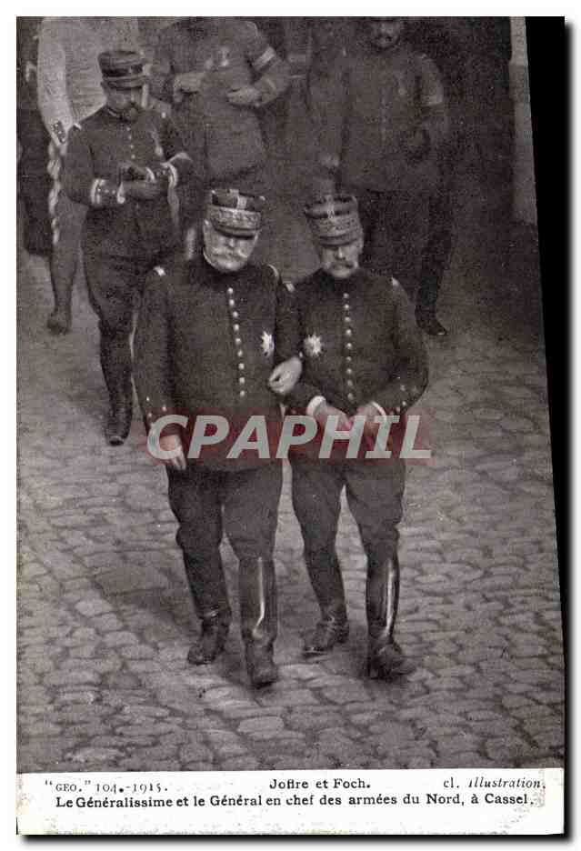 CPA Militaria Joffre et Foch Le generalissime et le general en chef des armees du Nord a CAsse 