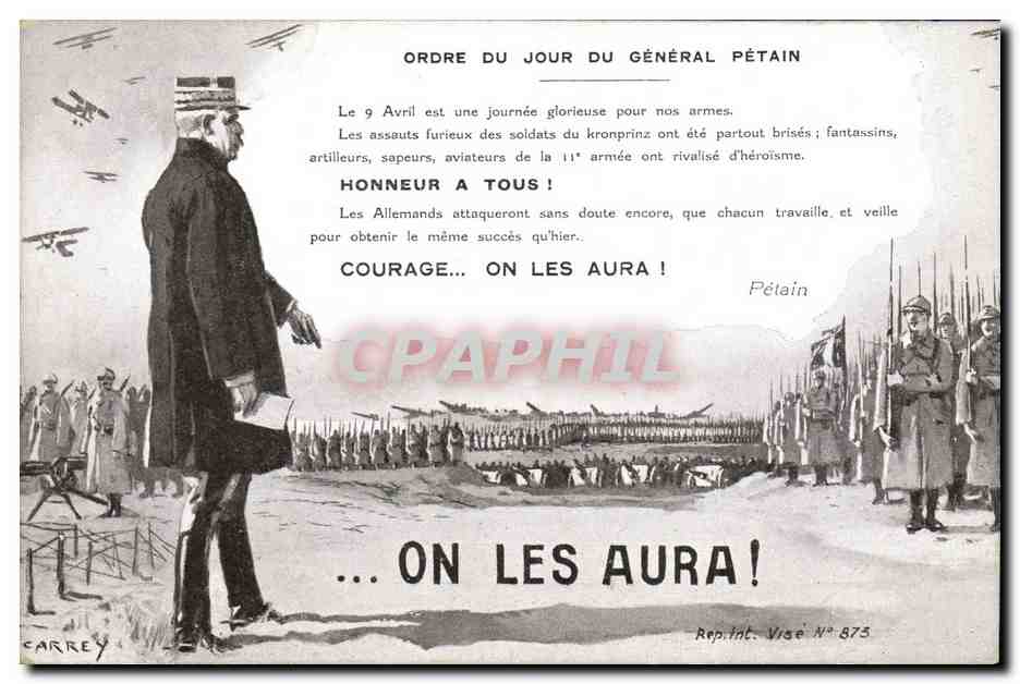 CPA Militaria Ordre du jour du general Petain On les aura ! 