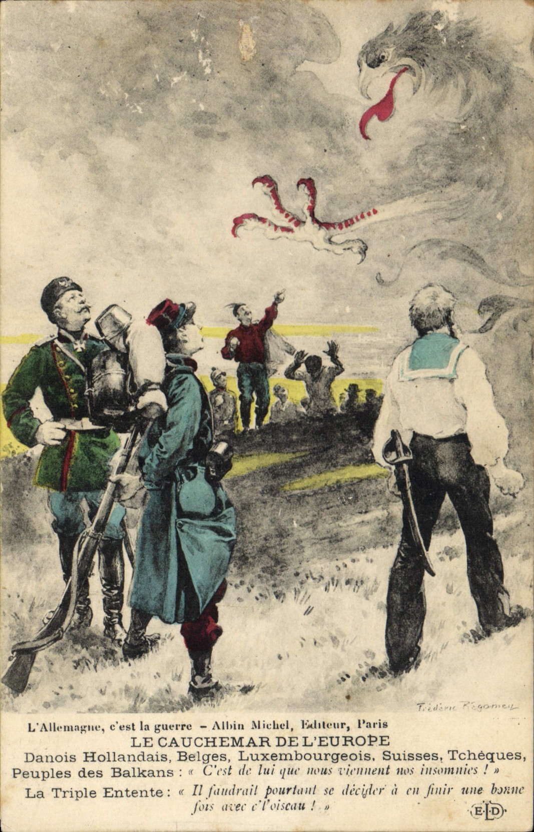 CPA Militaria Le cauchemar de l'Europe Danois Hollandais Belges Luxembourgeois Suisses Tcheques Aigle 
