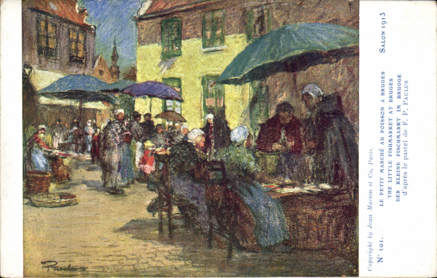 CPA Le petit marche au poisson a Bruges Paulus Salon 1913 